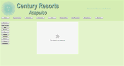 Desktop Screenshot of centuryresortsacapulco.com